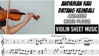 Download lagu Andaikan Kau Datang Kembali - Andmesh || Violin Sheet Music mp3 Download lagu Andaikan Kau Datang Kembali - Andmesh || Violin Sheet Music mp3