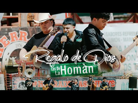 Los de La Homan - Regalo de Dios (En vivo)