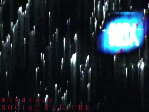mindvacy - social failure.