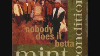 Mint Condition - Nobody Does It Betta [3 Boys 12&#39; Edit]