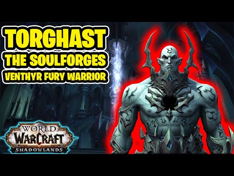 Venthyr Fury Warrior | Torghast: The Soulforges | Layer 1 Commentary | WoW Shadowlands