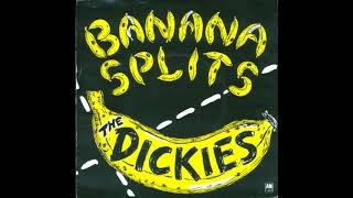 The Dickies ‎– Banana Splits (Full single 1979)