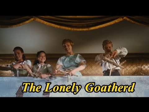 The Lonely Goatherd - The Sound of Music ( Lyrics)