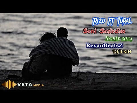 RevanBeatsZ & Dj İlkin - Seni Sesledim Remix 2024 (ft Rizo,Tural)