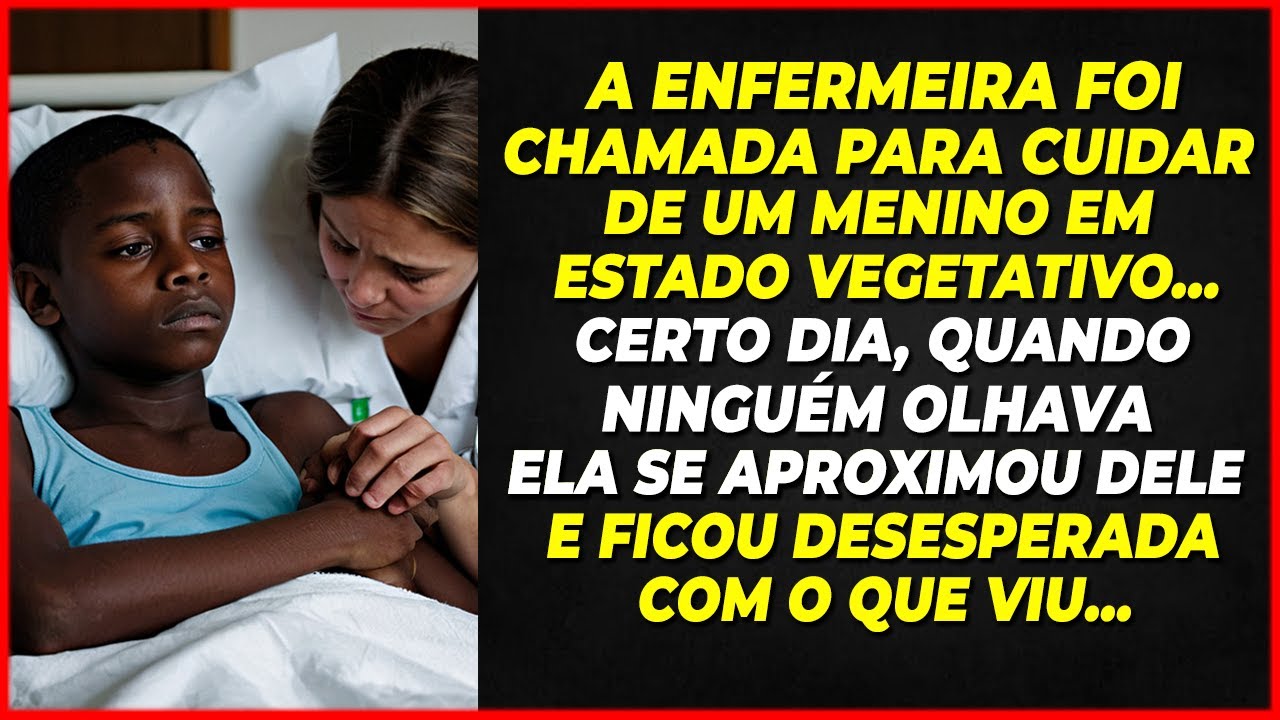 ENFERMEIRA FOI CHAMADA PARA CUIDAR DE UM GAROTO EM ESTADO DELICADO. CERTO DIA, QUANDO NINGUÉM...