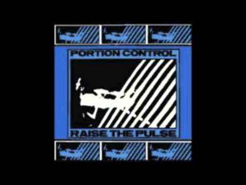 Portion Control - Raise The Pulse (1983)