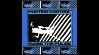 Portion Control - Raise The Pulse (1983)