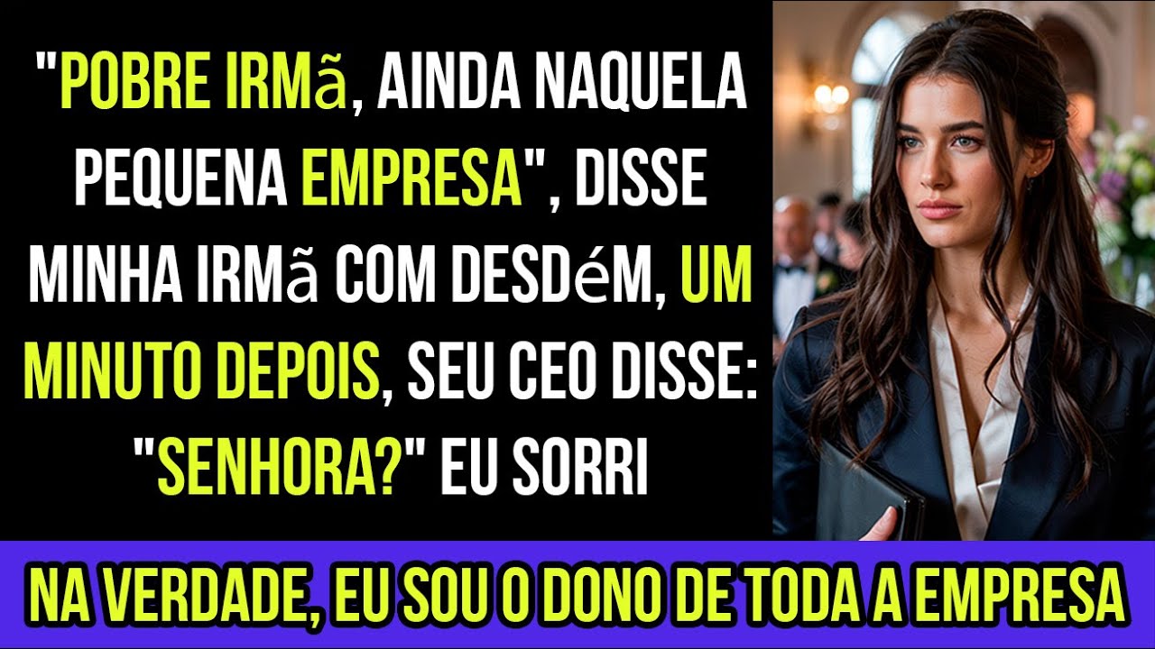 Minha IRMÃ zombou da minha CARREIRA no CASAMENTO dela – então o CHEFE dela me chamou de “SENHORA”...