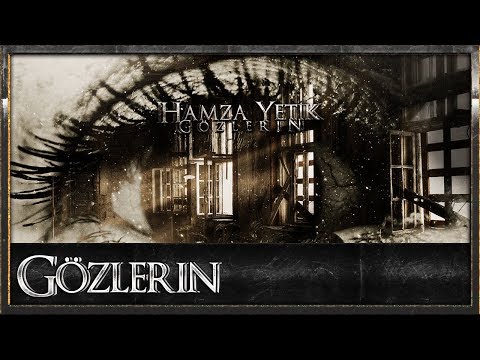 Hamza Yetik - Gözlerin