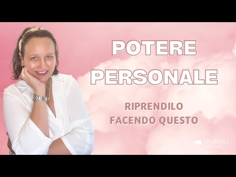 Come riprendere il tuo potere personale cambiando il focus