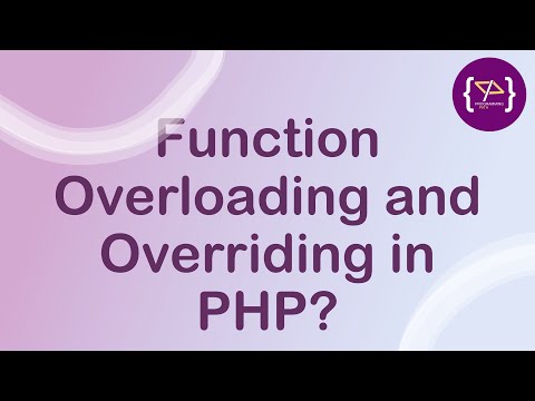 Function Overloading And Function Overriding In Php