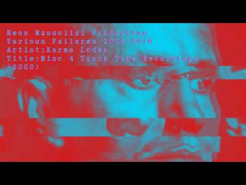 Karma Loden - Higher / Neon Mussolini (2000)