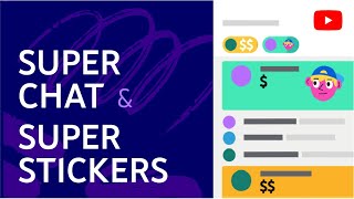 , am - Super Chat & Super Stickers: Setup and Tips for Using Them
