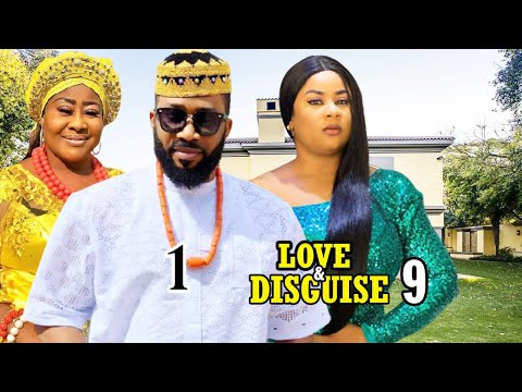 LOVE AND DISGUISE SEASON 9 - (New Hit Movie) Fredrick Leonard 2021 Latest Nigerian Nollywood Movie