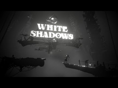 White Shadows - Release Date Trailer thumbnail