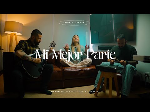 Daniela Galeano ❌ Mi Mejor Parte (Video Oficial)