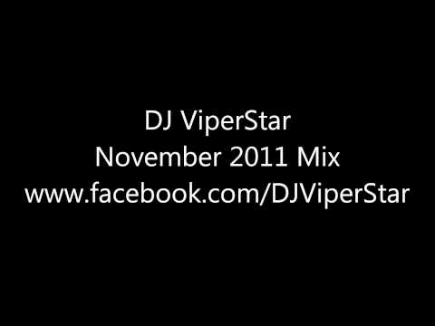 DJ ViperStar - November 2011 Mix (HD)