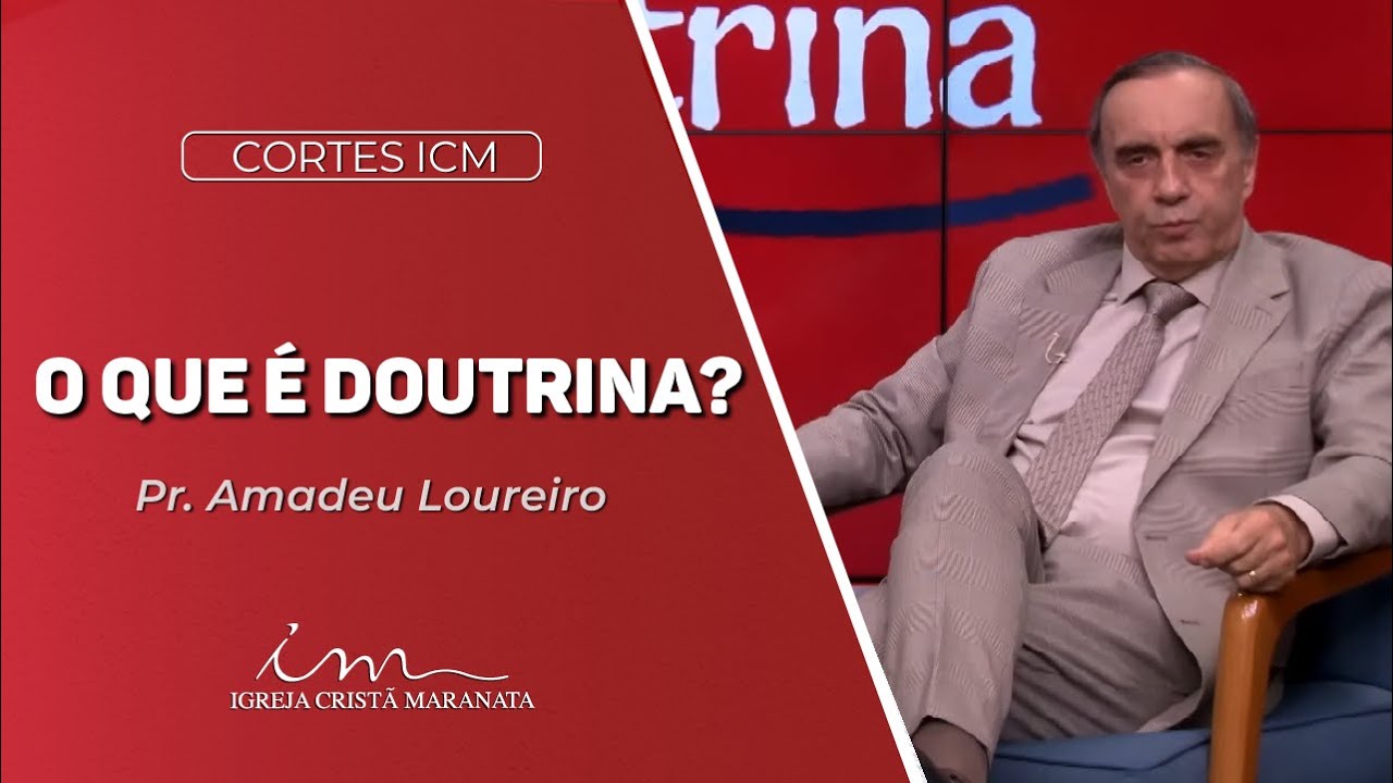 [CORTE ICM] - O que é Doutrina? - Igreja Cristã Maranata