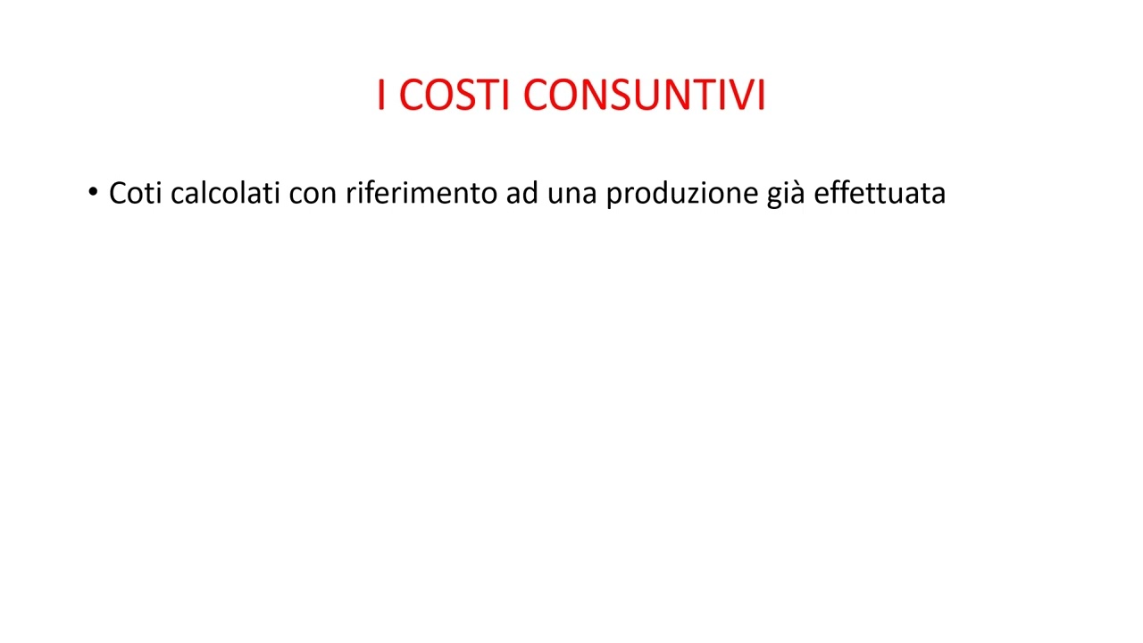 I COSTI CONSUNTIVI