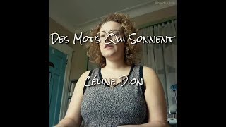 #Octuneber Day 20 - Des Mots Qui Sonnent by Céline Dion (Covered by Heidi Jutras)