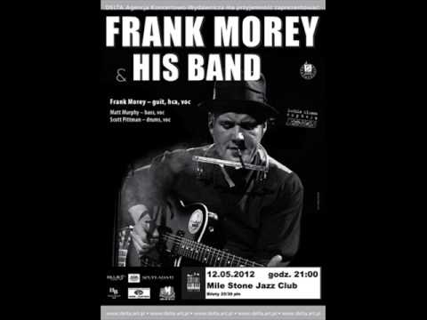 Frank Morey - Must Be Hard
