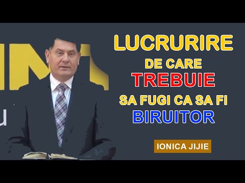 Ionica Jijie - Lucrurile de care Trebuie sa Fugi ca sa fi Biruitor
