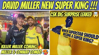 David Miller Coming 🔥 CSK Big Surprise 🥵 | IPL 2023