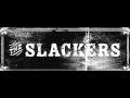 Old Dog By The Slackers