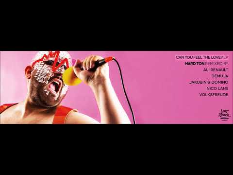Hard Ton - Can You Feel The Love (Nico Lahs Remix)