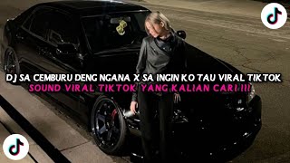 Download lagu DJ SA CEMBURU DENG NGANA X SA INGIN KO TAU • VIRAL TIKTOK TERBARU 2025 | FZN FVNKY mp3