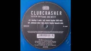 Clubcrasher - Seven Days And One Week (Herby F. Mix) -2002-