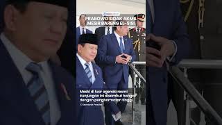 Momen Akrab Prabowo Mendadak Sambangi Akademi Militer Mesir di Kairo, Ditemani Presiden El-Sisi