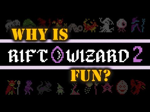 Why is Rift Wizard 2 Fun ?