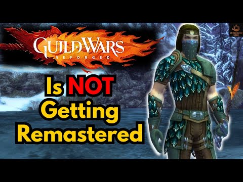Guild Wars Reforged Is Not What You May Think