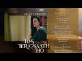 Bas Tera Saath Ho Episode 16 Teaser Farhan Saeed Sana Javed 23 JUNE 2026
