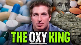 Florida Oxycodone Kingpin Reveals Running MASSIVE Pill Empire & Fueling The American Opioid Crisis
