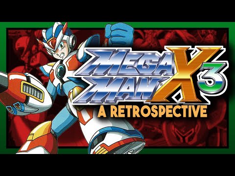 Mega Man X3: A Big Step in the Right Direction | A Retrospective