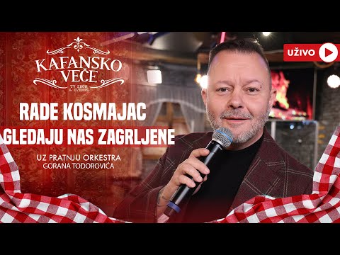 RADE KOSMAJAC I ORK GORANA TODOROVICA - GLEDAJU NAS ZAGRLJENE | UZIVO | 2024