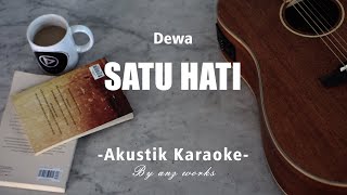 Download lagu Satu Hati - Dewa 19 ( Akustik Karaoke ) mp3 Download lagu Satu Hati - Dewa 19 ( Akustik Karaoke ) mp3