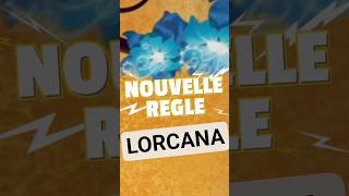 La NOUVELLE règle Lorcana expliquée en 40 secondes !