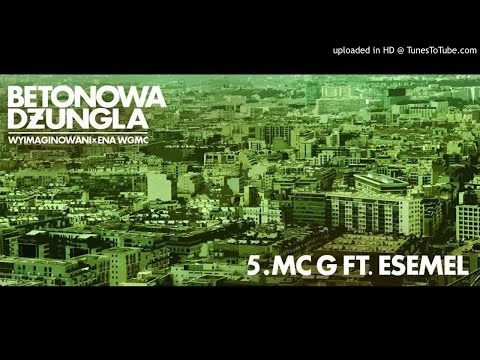 WYIMAGINOWANI x ENA WGMC - MC G ft. ESEMEL