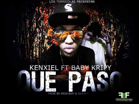Kenxiel Ft Baby Kripy - Que Paso (Prod By. PichyBoy & Skaary)