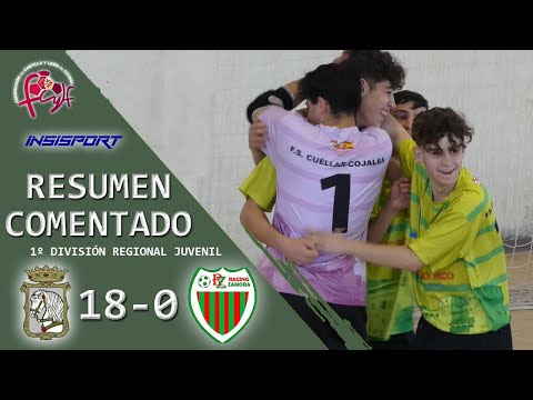 FS CUÉLLAR COJALBA 18-0 CD RACING ZAMORA | RESUMEN J19 1º DIV REGIONAL JUVENIL CYL 21-22