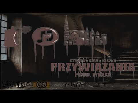 JZK CREW (Strofa, Cisa, Kiszka) - Przywiązania Prod. MVXXX