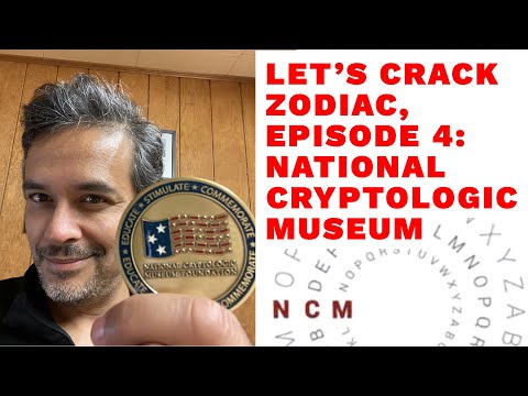 Let's Crack Zodiac - Episode 4 - National Cryptologic Museum