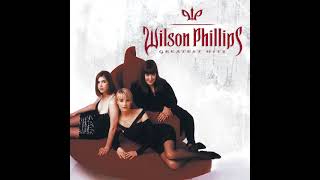Wilson Phillips Greatest Hits