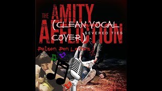 (READ DESCRIPTION) The Amity Affliction - Poison Pen Letters (CLEAN VOCAL COVER)