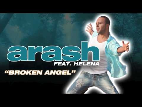Arash Broken Angel Feat Helena