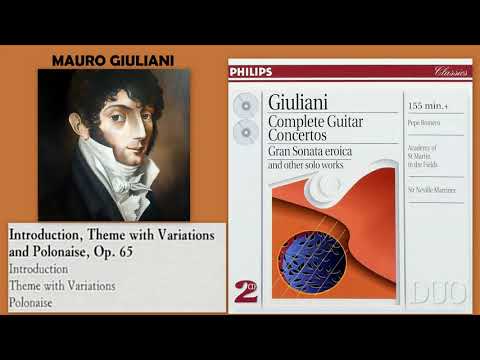 Mauro Giuliani: Introduction, Theme with Variations, and Polonaise, Op.65, Pepe Romero (guitar)