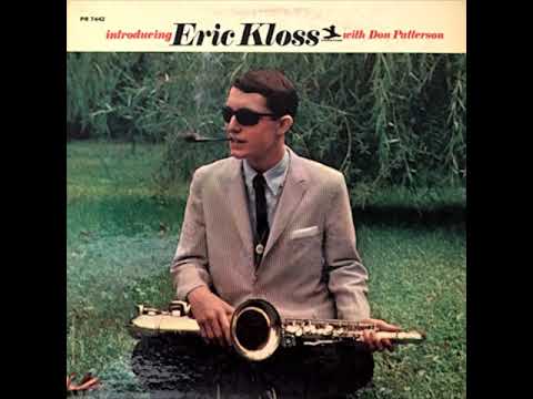 "Introducing Eric Kloss" Full Album ft Pat Martino, Don Patterson (Vinyl Transfer)